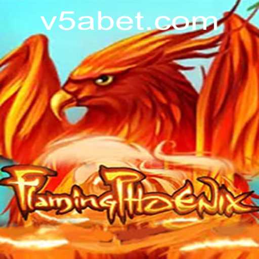 FlamingPhoenix: The Exciting World of 5ABet Game