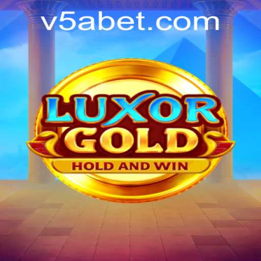 Discover the Thrills of LuxorGold: A 5ABet Exclusive